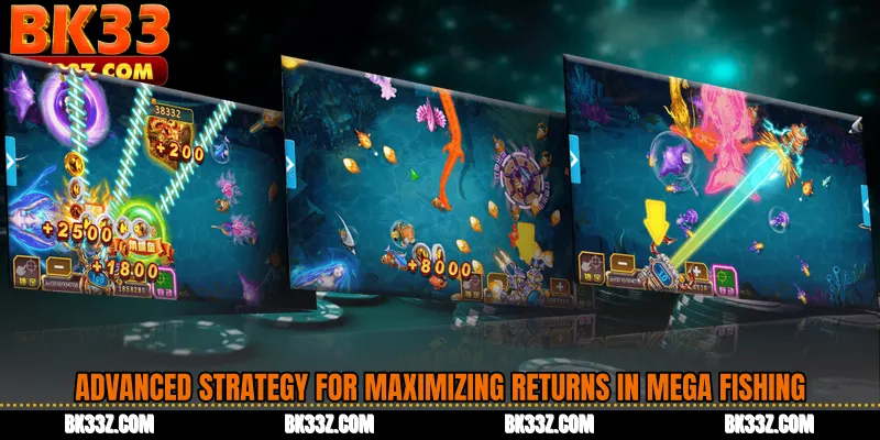 Advanced Strategy for Maximizing Returns in Mega Fishing