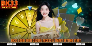 BK33 Login Guide Secure Access & Smart Betting Start