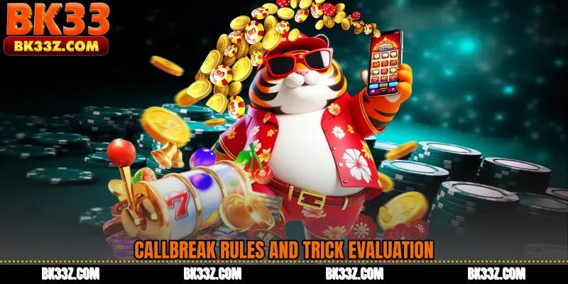 Callbreak Rules and Trick Evaluation