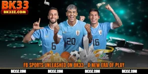 FB Sports Unleashed on BK33 - A New Era of Play