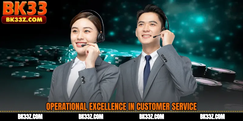 Operational Excellence in Customer Service