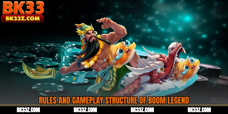 Rules and Gameplay Structure of Boom Legend