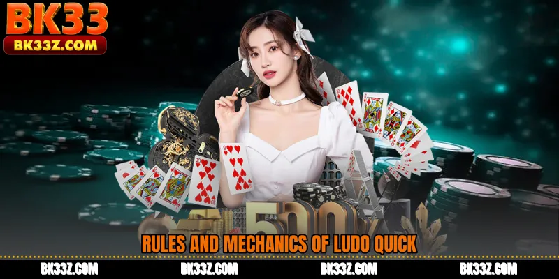 Rules and Mechanics of Ludo Quick