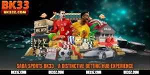 Saba Sports BK33 - A Distinctive Betting Hub Experience