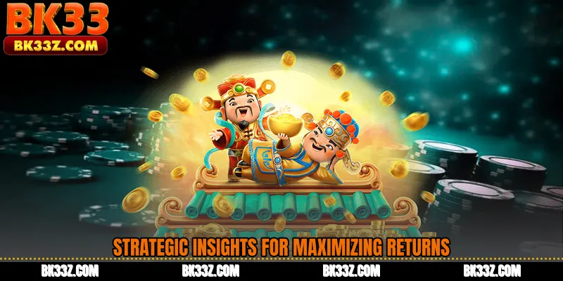 Strategic Insights for Maximizing Returns